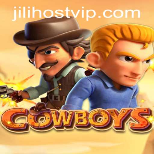 Discovering the Thrills of COWBOYS: The Ultimate Adventure Hosted by JILI